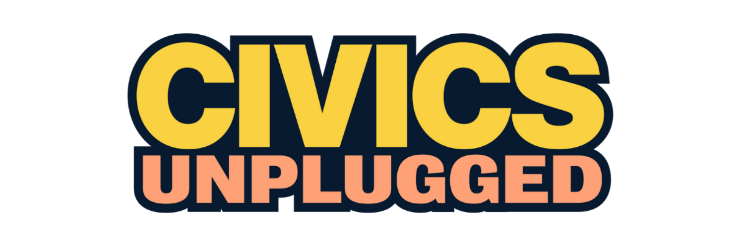 Civics Unplugged